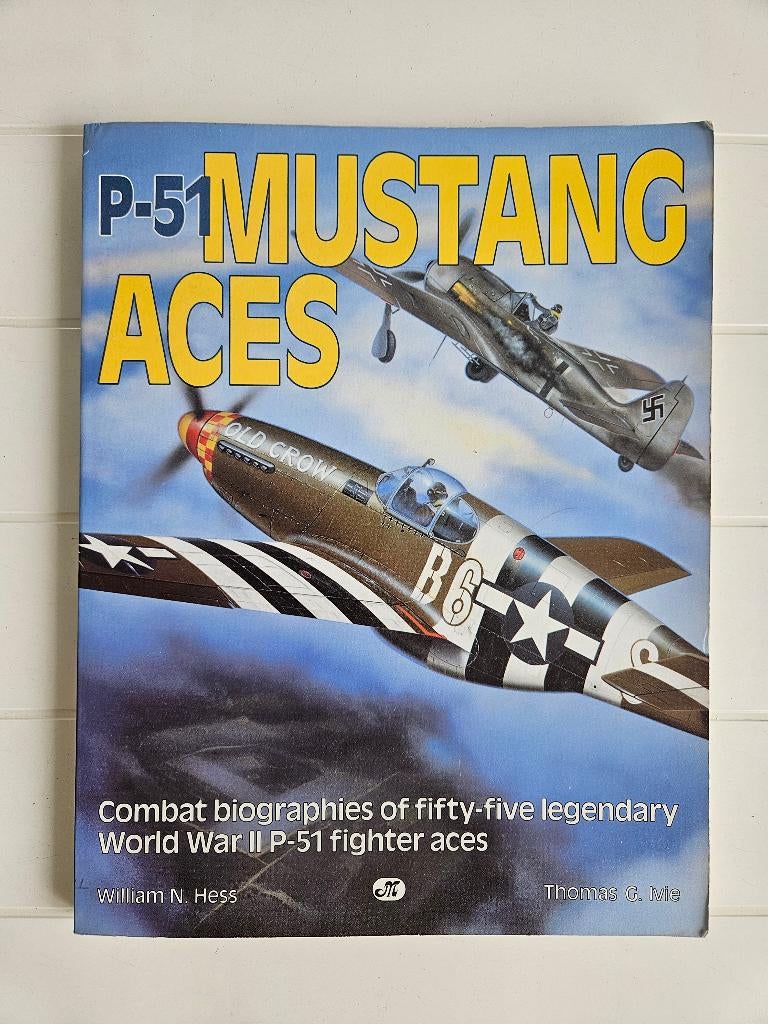 P-51 Mustang Aces, Enlèvement ou Envoi, William N. Hess, Deuxième Guerre mondiale, Utilisé