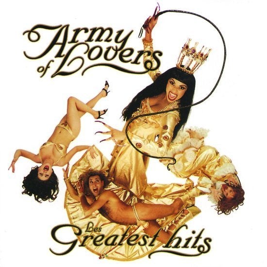 Army Of Lovers - Les Greatest Hits, Enlèvement ou Envoi