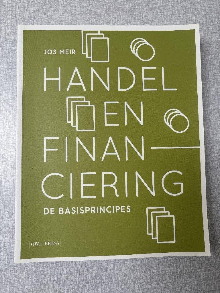 Handboek Handels- en Financiering + afgedrukte ppt's, Boeken, Ophalen of Verzenden, Nieuw, Hoger Onderwijs, Jos Meir