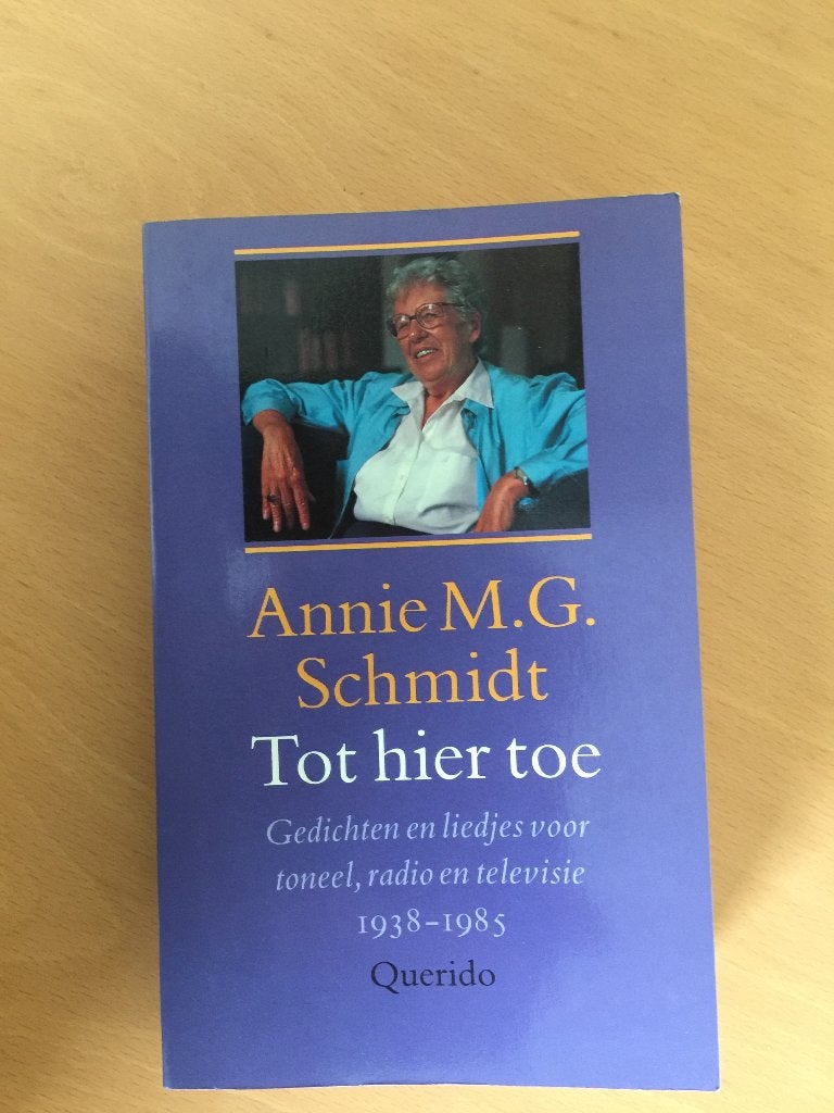 Boek Tot hier toe Annie M.G. Schmidt, Boeken, Ophalen