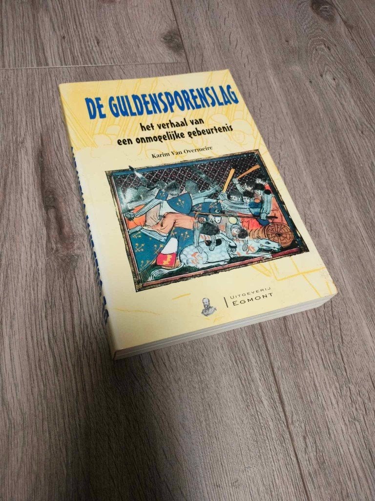 De Guldensporenslag, Boeken, 14e eeuw of eerder, Ophalen of Verzenden, Zo goed als nieuw, Karim Van Overmeire