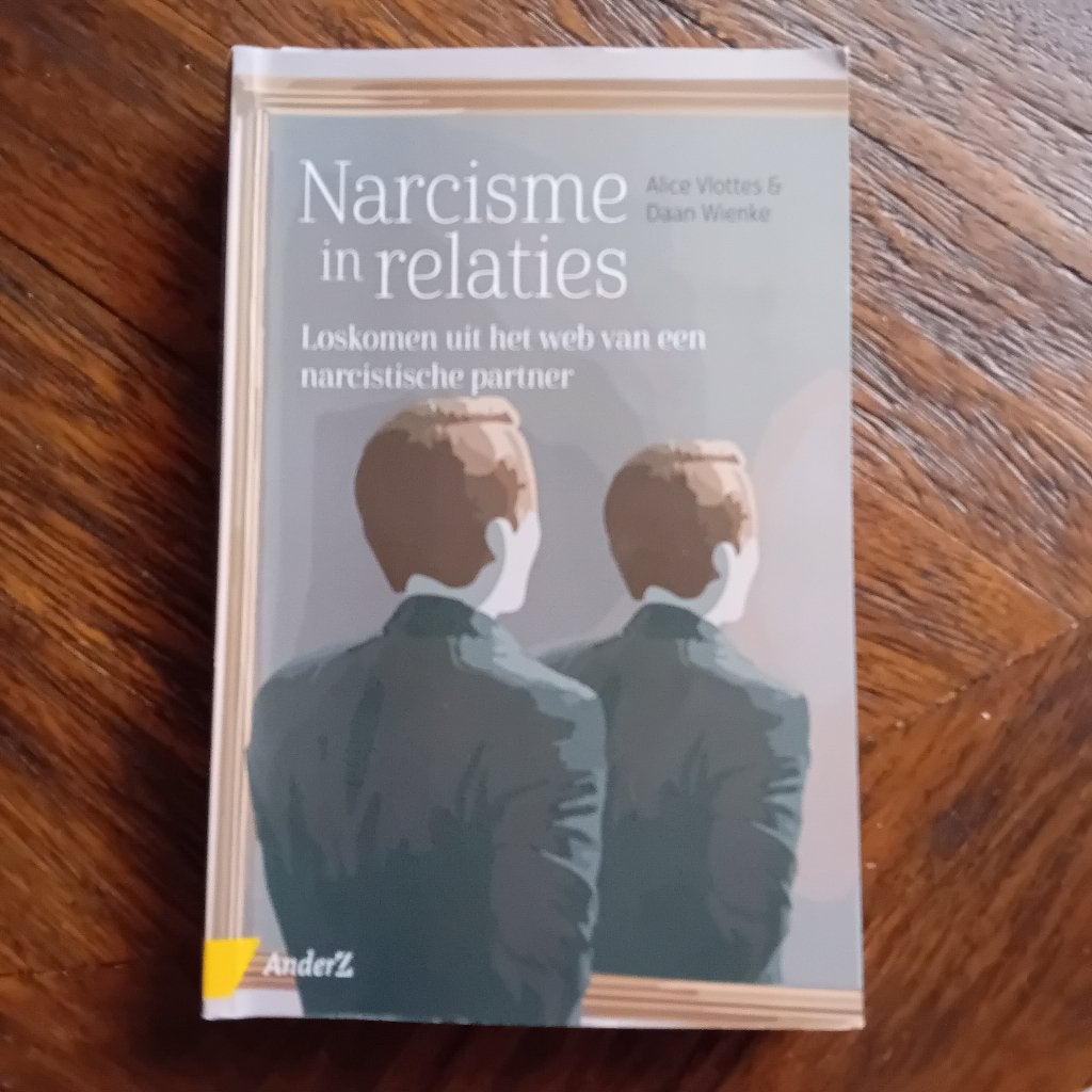 Narcisme in relaties, Ophalen of Verzenden, Gelezen