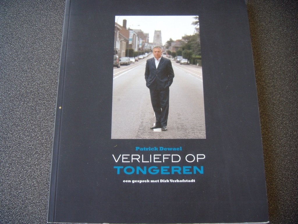 "Verliefd op Tongeren" – Patrick Dewael, Boeken, Ophalen of Verzenden, Zo goed als nieuw