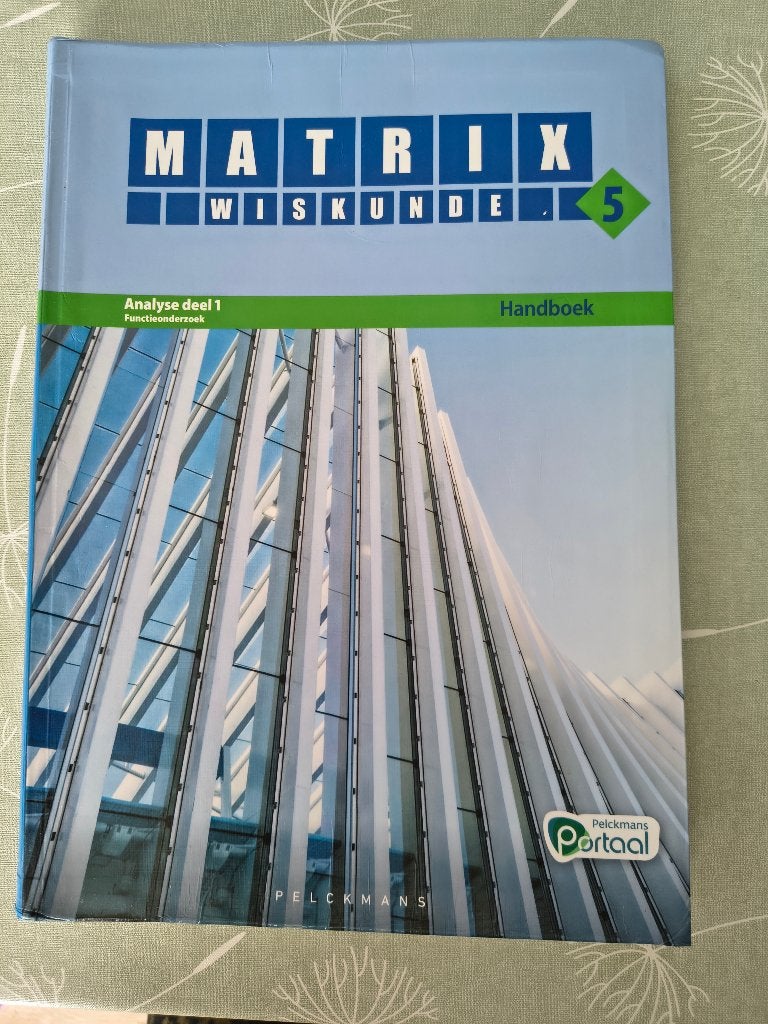 Matrix wiskunde 5 - Analyse deel 1 Functieonderzoek - Pelckm, Livres, Enlèvement ou Envoi, Utilisé, Secondaire, Pelckmans