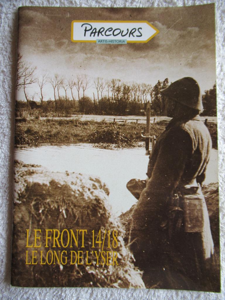 WW 1 - Reisgids Diksmuide - Ieper, Ophalen of Verzenden, Landmacht, Overige typen