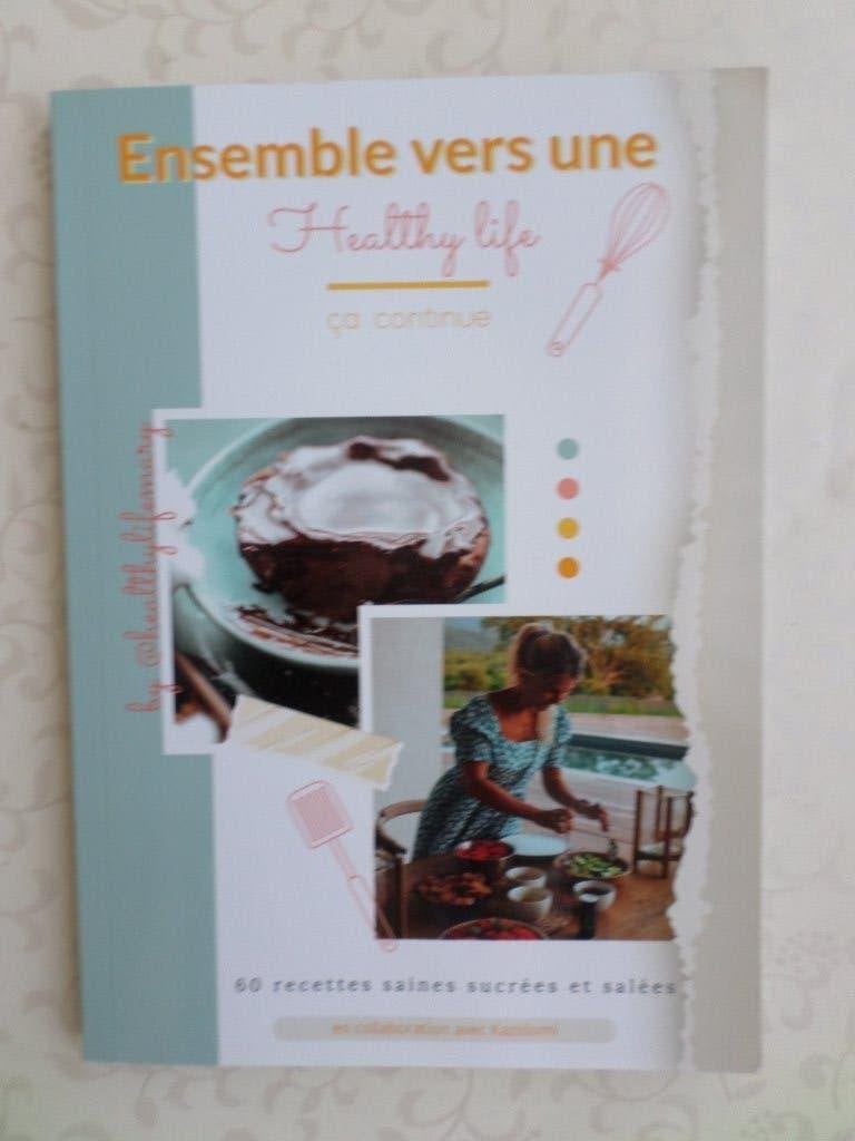 Samen voor een gezond leven 60 gezonde kookrecepten, Maryline Demangel, Gezond koken, Nieuw, Europa