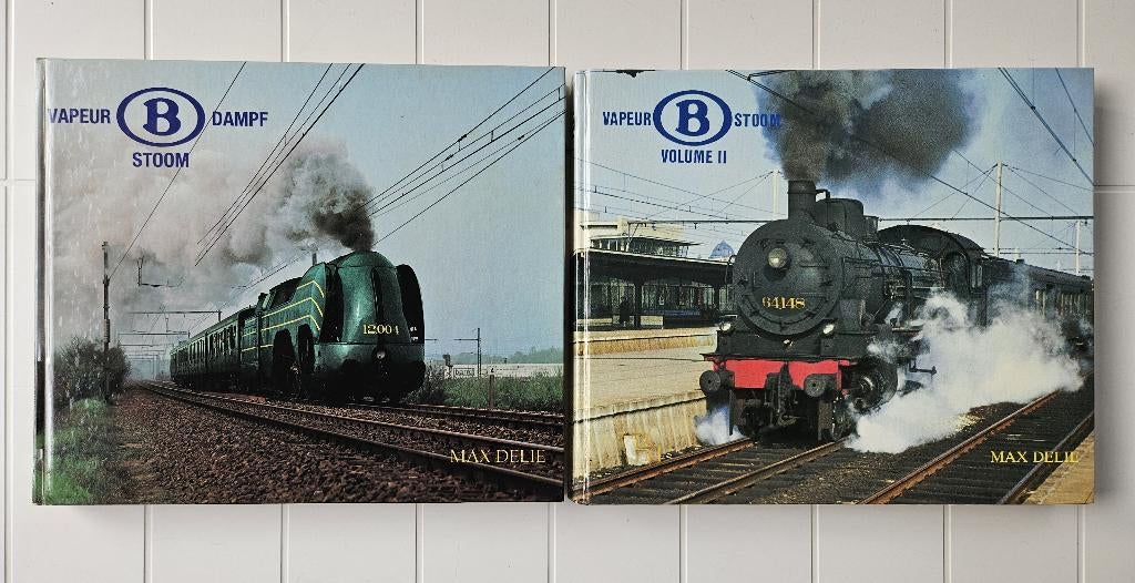 B Vapeur - Dampf - Stoom : Volume 1;2, Enlèvement ou Envoi, Utilisé, Max Delie, Train