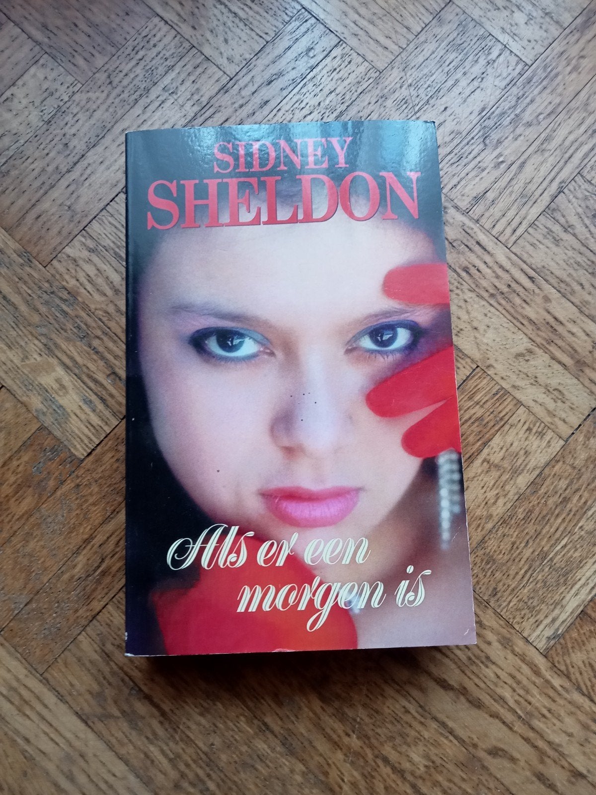 Sidney Sheldon: Als er een morgen is, Ophalen of Verzenden, Gelezen