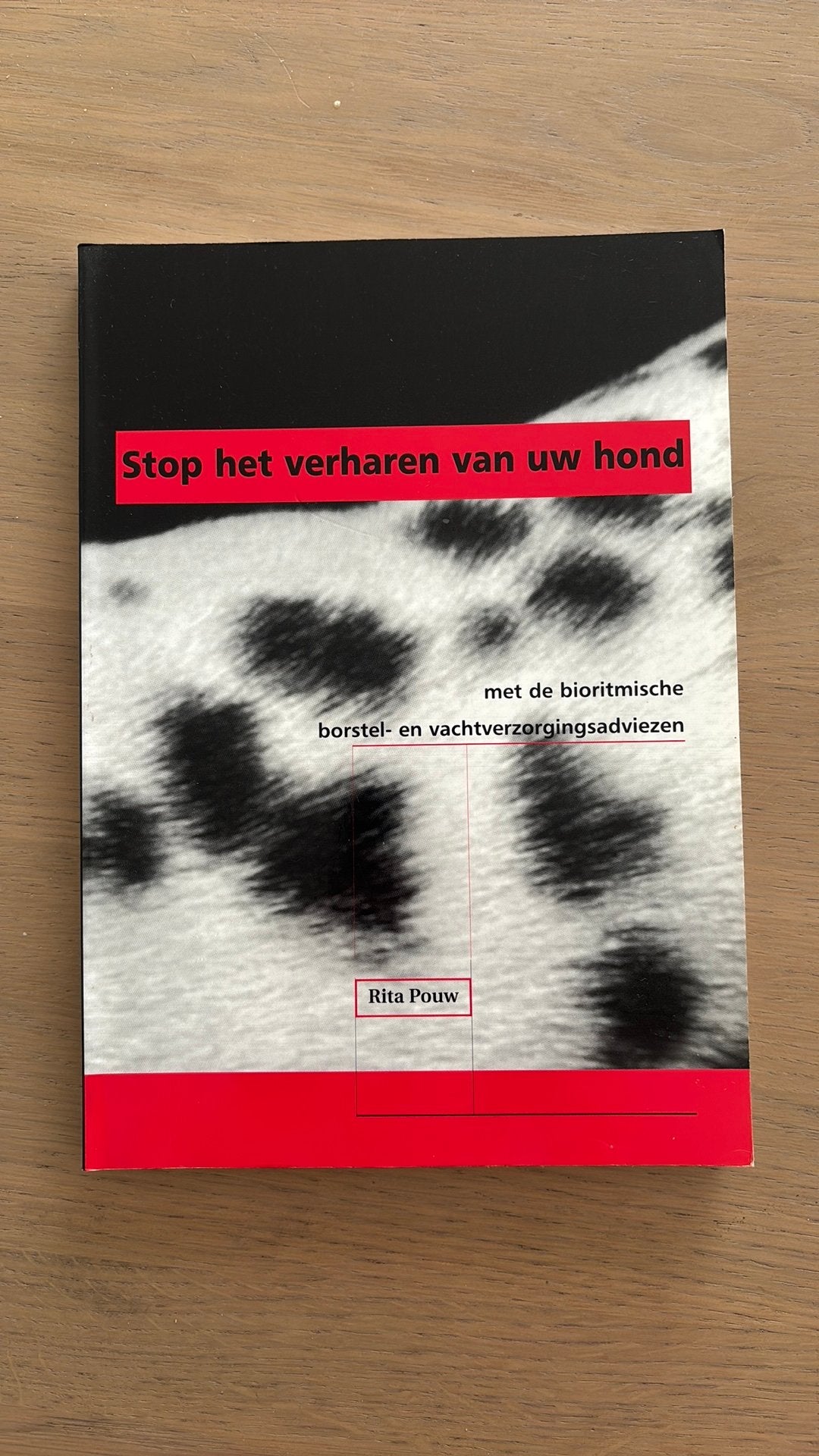 R. Pouw - Stop het verharen van uw hond, Ophalen, R. Pouw
