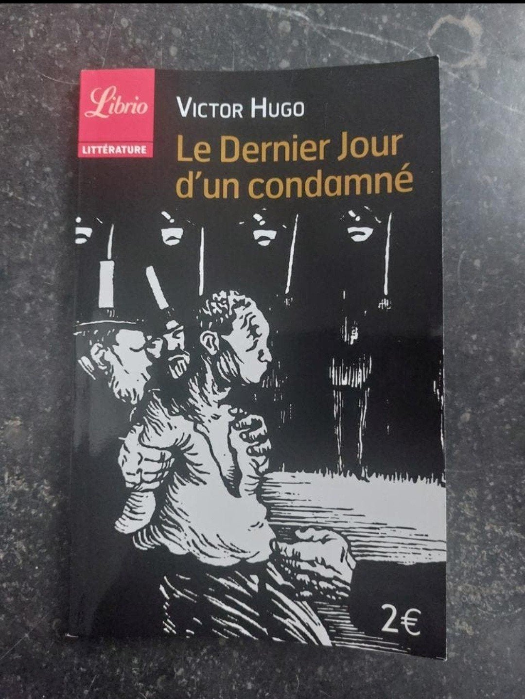 Le Dernier jour d'un condamné de Victor Hugo, Livres, Enlèvement, Utilisé, Enseignement supérieur