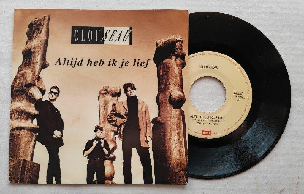CLOUSEAU - Altijd heb ik je lief (45t), Ophalen of Verzenden, Zo goed als nieuw, 7 inch, Nederlandstalig