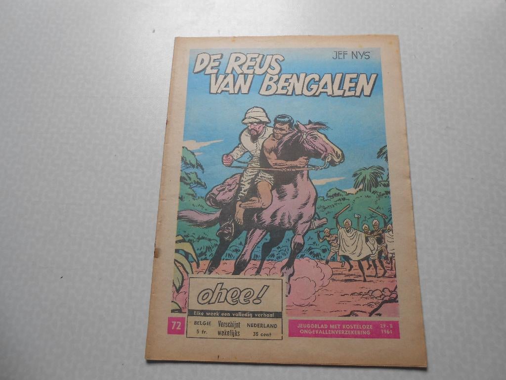 Ohee 72 De reus van Bengalen 1964., Eén stripboek, Jef Nys., Ophalen of Verzenden, Zo goed als nieuw