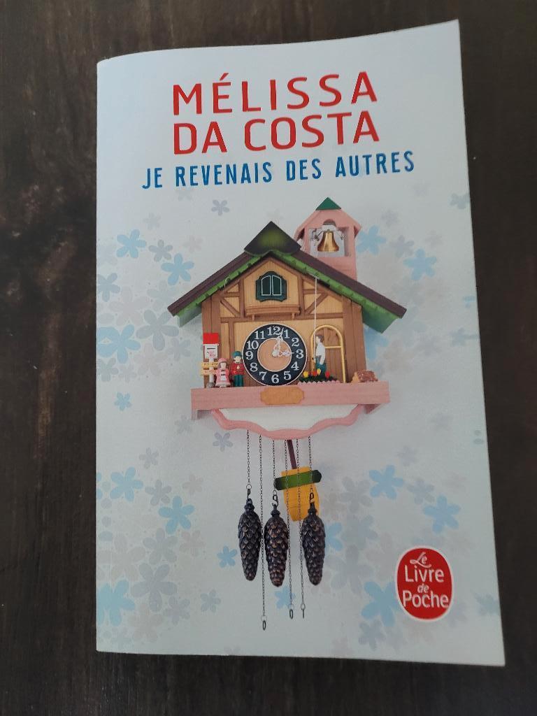Livre je revenais des autres de Mélissa Da Costa, Boeken, Romans, Ophalen, Melissa Da Costa, België