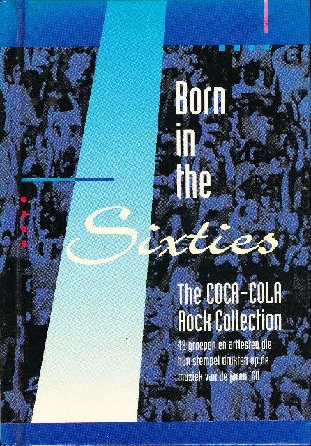 (r6) Born in the Sixties, The Coca Cola Rock Collection, Verzamelen, Verzenden, Gebruikt