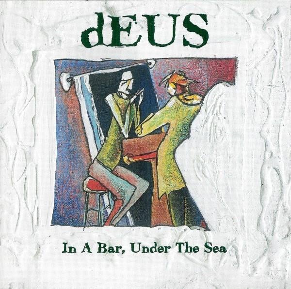 CD dEUS – In A Bar, Under The Sea - 1996, Enlèvement ou Envoi, Comme neuf