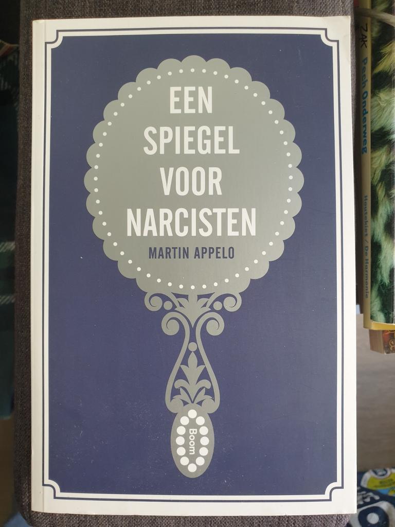Martin Appelo - Een spiegel voor narcisten, Enlèvement ou Envoi, Martin Appelo