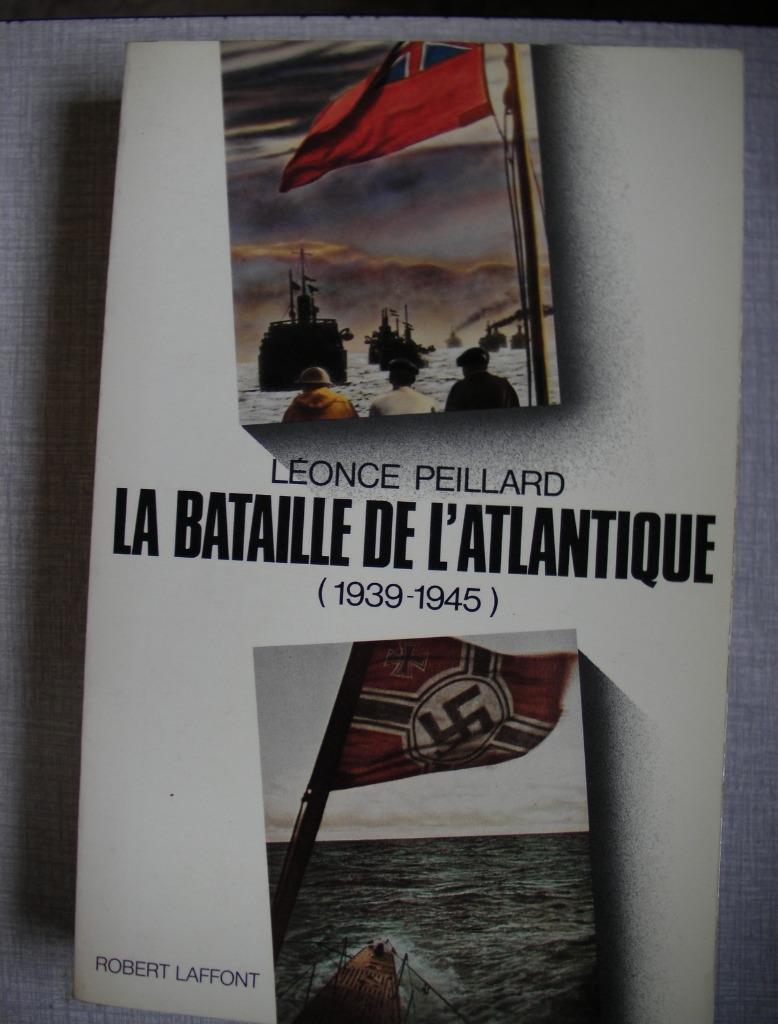 Livre: La bataille de l'Atlantique (1939-1945), Enlèvement, Marine, Livre ou Revue