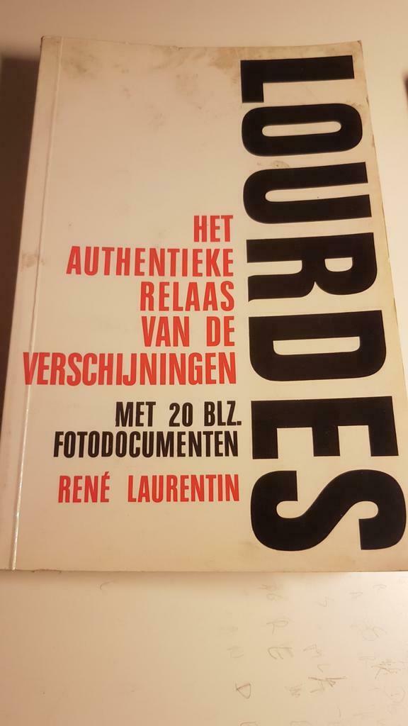 Lourdes, het authentieke relaas van de verschijningen, Gelezen, Christendom | Katholiek, Ophalen of Verzenden, René laurentin