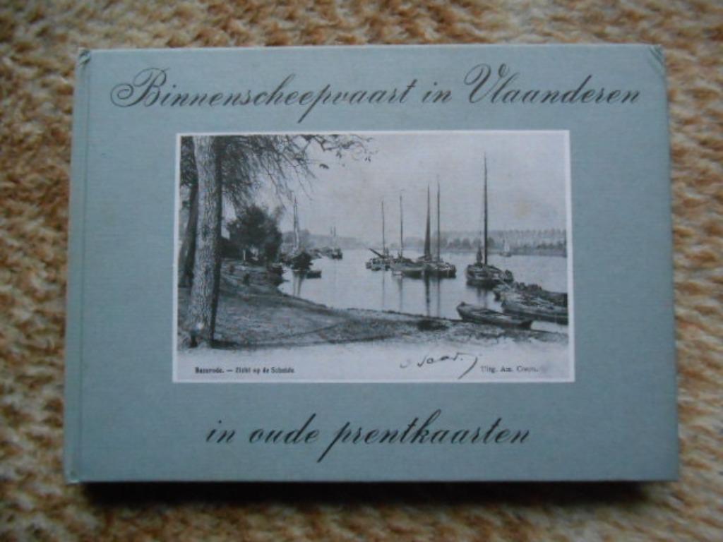 Binnenscheepvaart in Vlaanderen in oude prentkaarten, Enlèvement ou Envoi, Utilisé, Jean-Pierre Braems