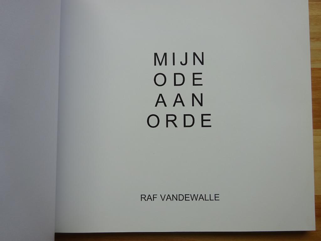 Raf Vandewalle, monografie, Mijn ode aan de orde 1975-2014, Enlèvement ou Envoi, Comme neuf, Peinture et dessin