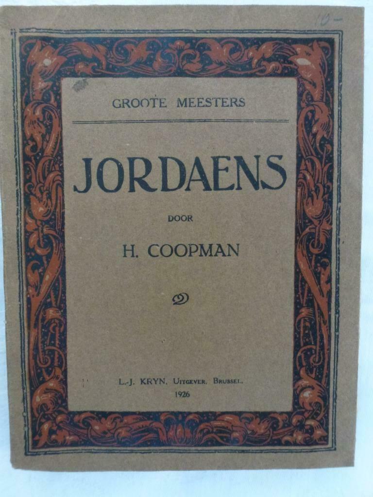 Groote meesters Jordaens door H. Coopman L. J. Kryn Brussel, Antiek en Kunst, Verzenden, H. Coopman