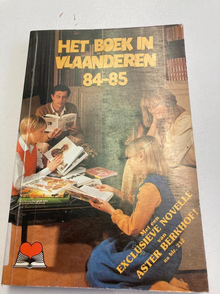 Het Boek van Vlaanderen 84 - 85 ( Berkhof, Pom, Robbedoes,, Aster Berkhof, Enlèvement ou Envoi, Belgique, Utilisé