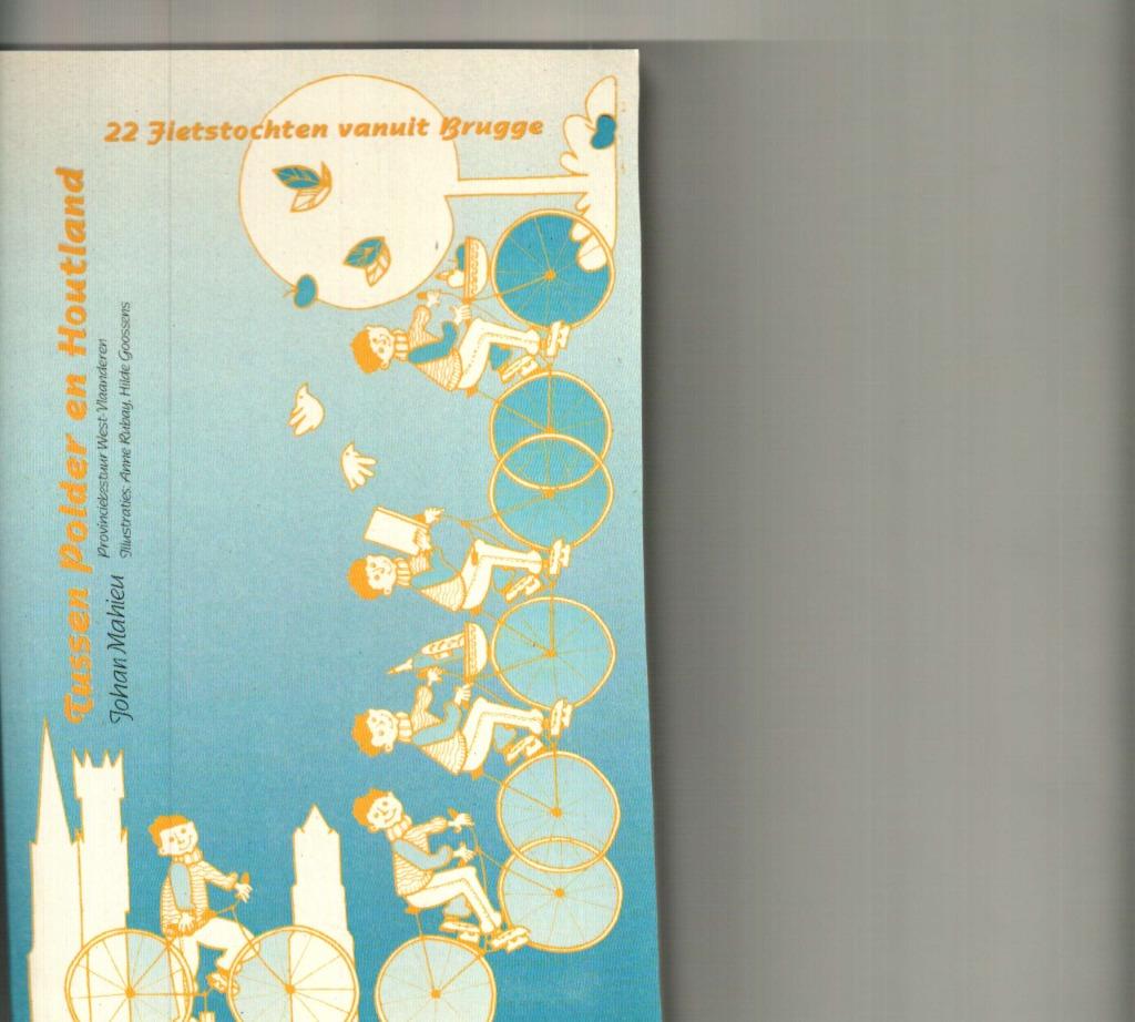 Tussen polder en houtland johan mahieu 154 blz, Livres, Guides touristiques, Comme neuf, Enlèvement ou Envoi