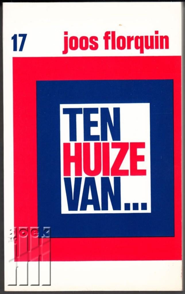 Ten huize van Joos Florquin 17  359 blz, Boeken, Ophalen of Verzenden, Zo goed als nieuw