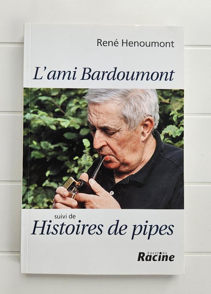 L'ami Bardoumont : Histoires de pipes, Livres, Littérature, Utilisé, Enlèvement ou Envoi