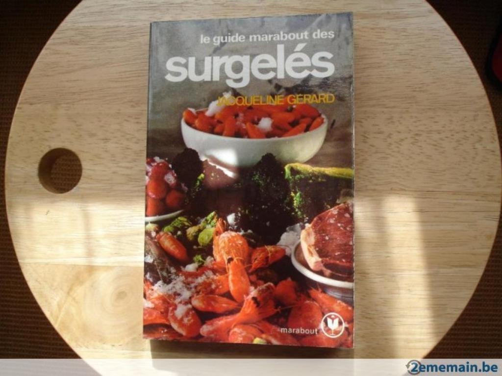 Le guide marabout des surgelés, Jacqueline Gérard, Enlèvement, Utilisé