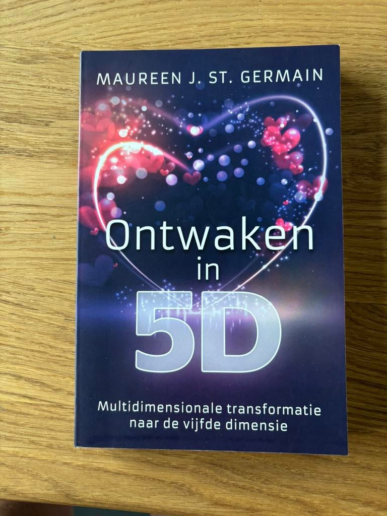 Maureen J. St. Germain - Ontwaken in 5D, Boeken, Ophalen of Verzenden, Maureen J. St. Germain