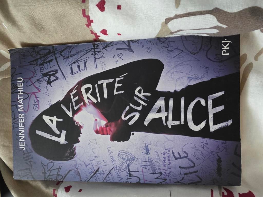 La vérité sur Alice - Jennifer Mathieu, Enlèvement ou Envoi, Comme neuf