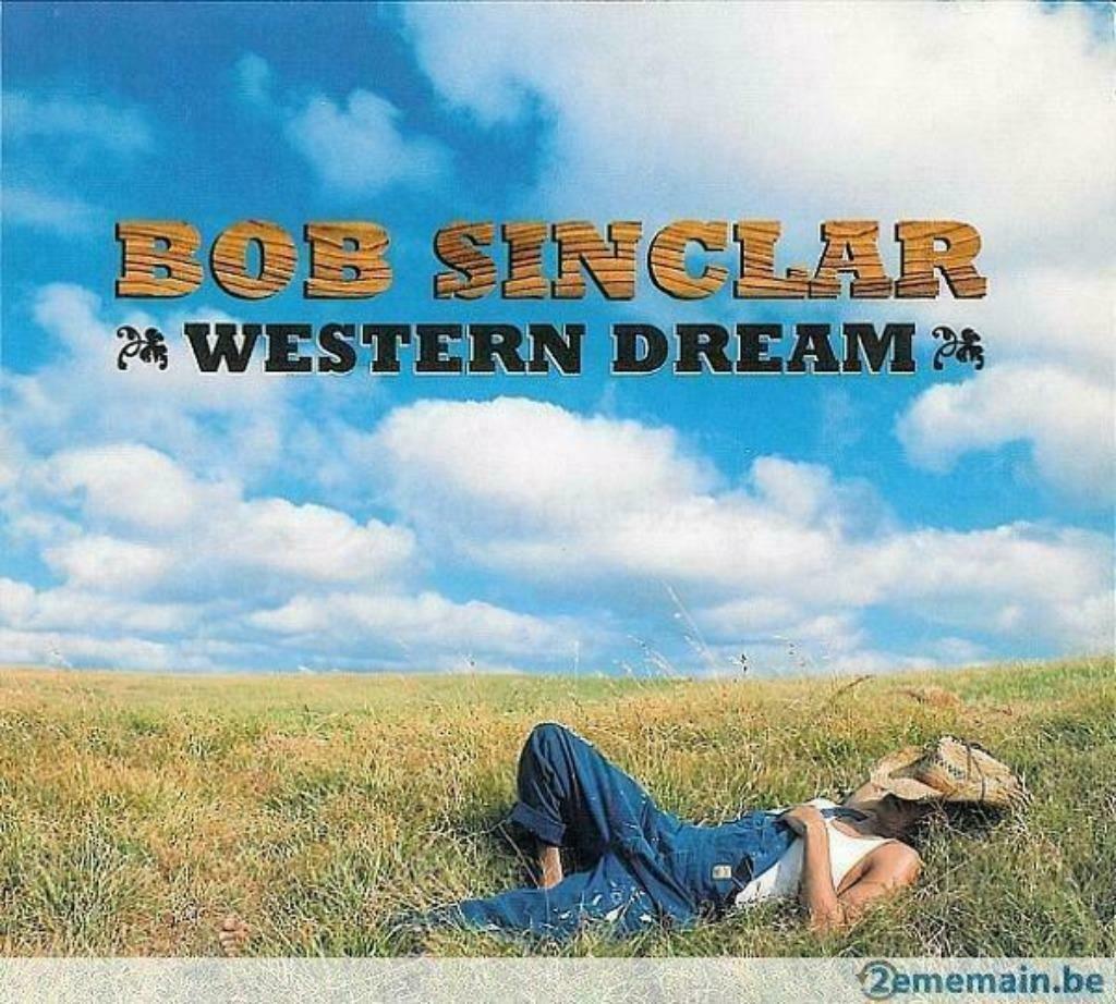 Bob Sinclar ‎– Western Dream, Enlèvement ou Envoi