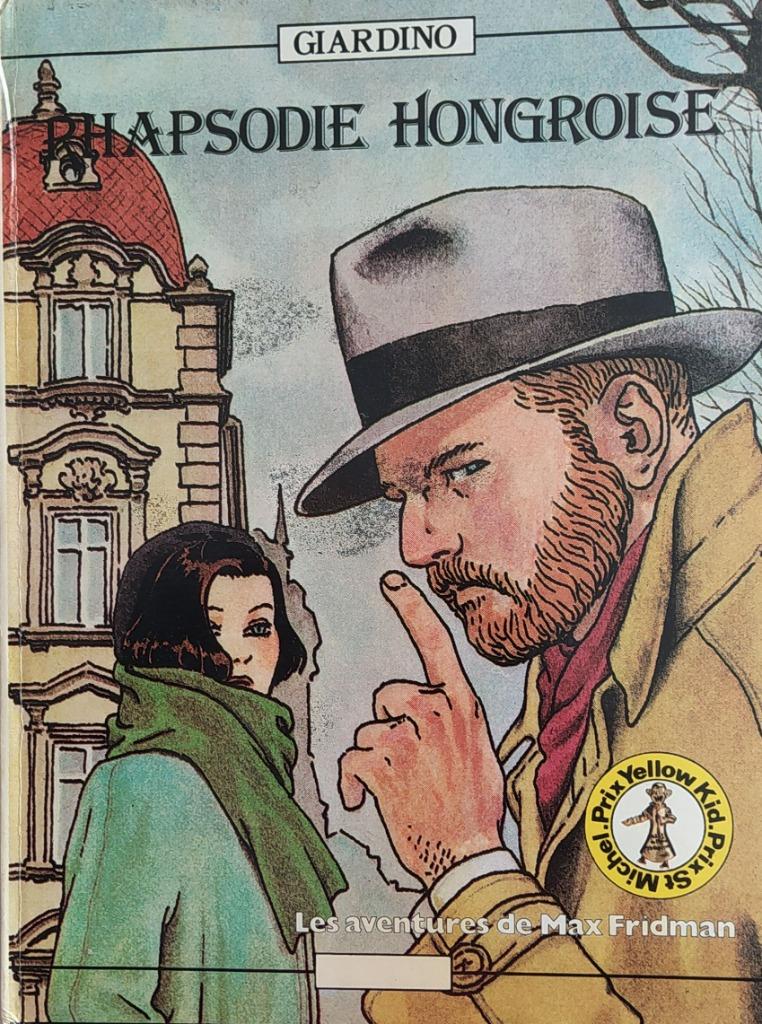 Rhapsodie hongroise, Gelezen, Ophalen of Verzenden, Giardino, Eén stripboek