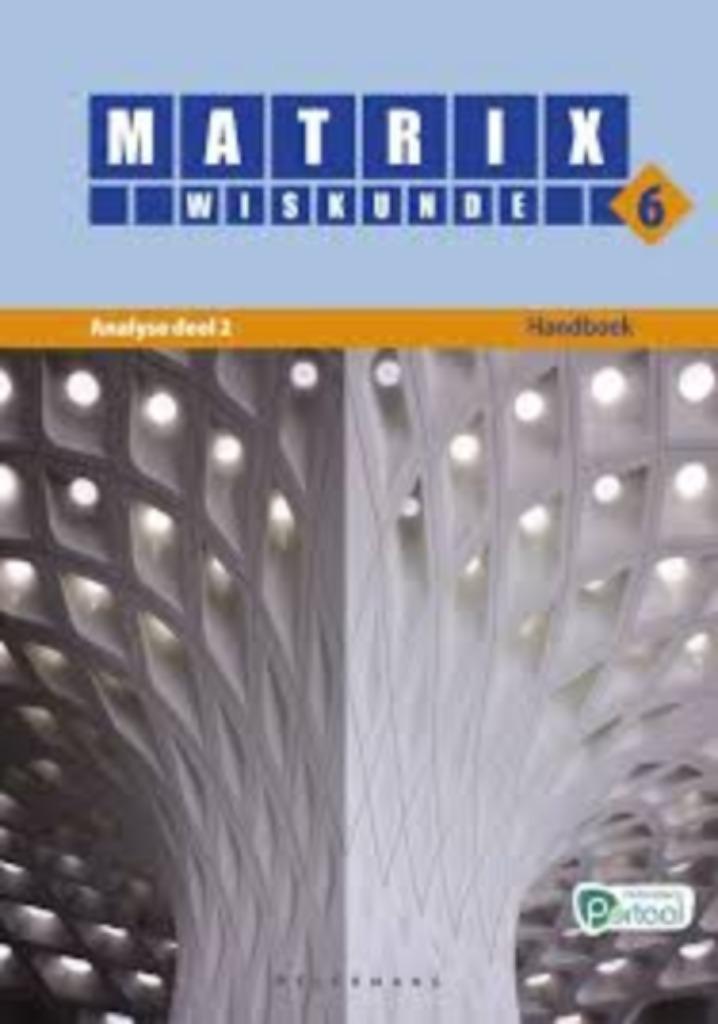 Leerboek wiskunde : Matrix 6 Analyse deel 2, Boeken, Schoolboeken, Zo goed als nieuw, Wiskunde A, ASO, Ophalen