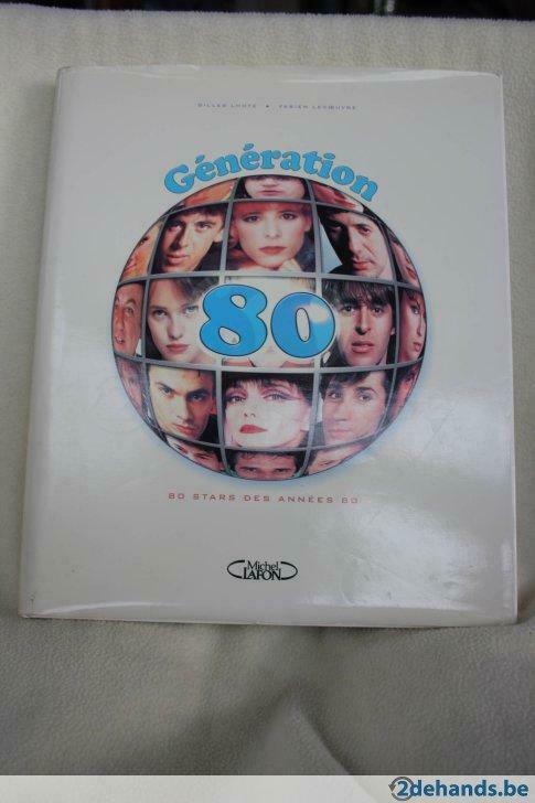 Génération 80 – Gilles Lhote & Fabien Lecoeuvre, Boeken, Muziek, Gelezen, Ophalen of Verzenden