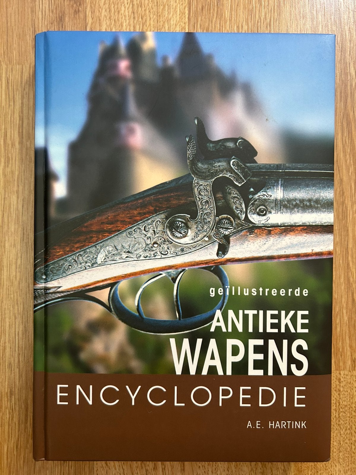 A.E. Hartink - Geillustreerde antieke wapens encyclopedie, Livres, Guerre & Militaire, Comme neuf, Enlèvement