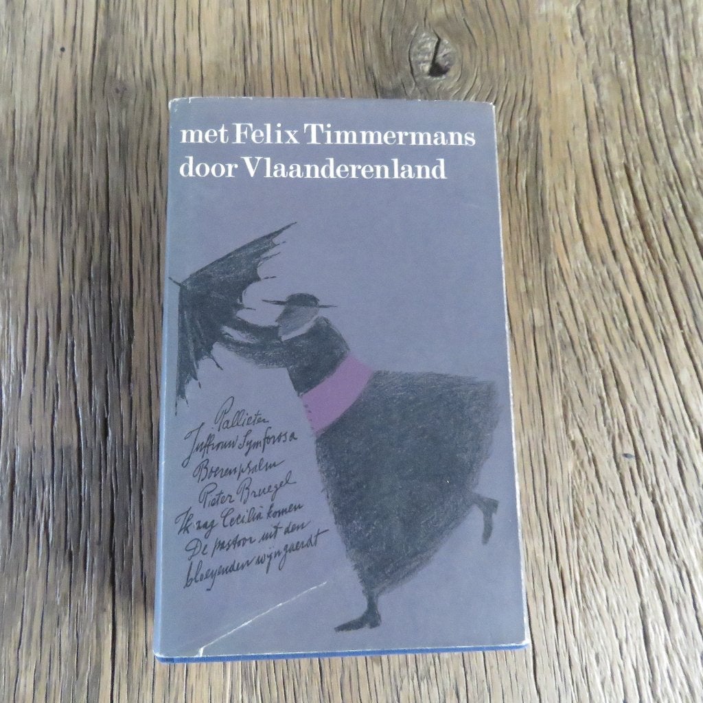 met Felix Timmermans door Vlaanderenland, Enlèvement ou Envoi