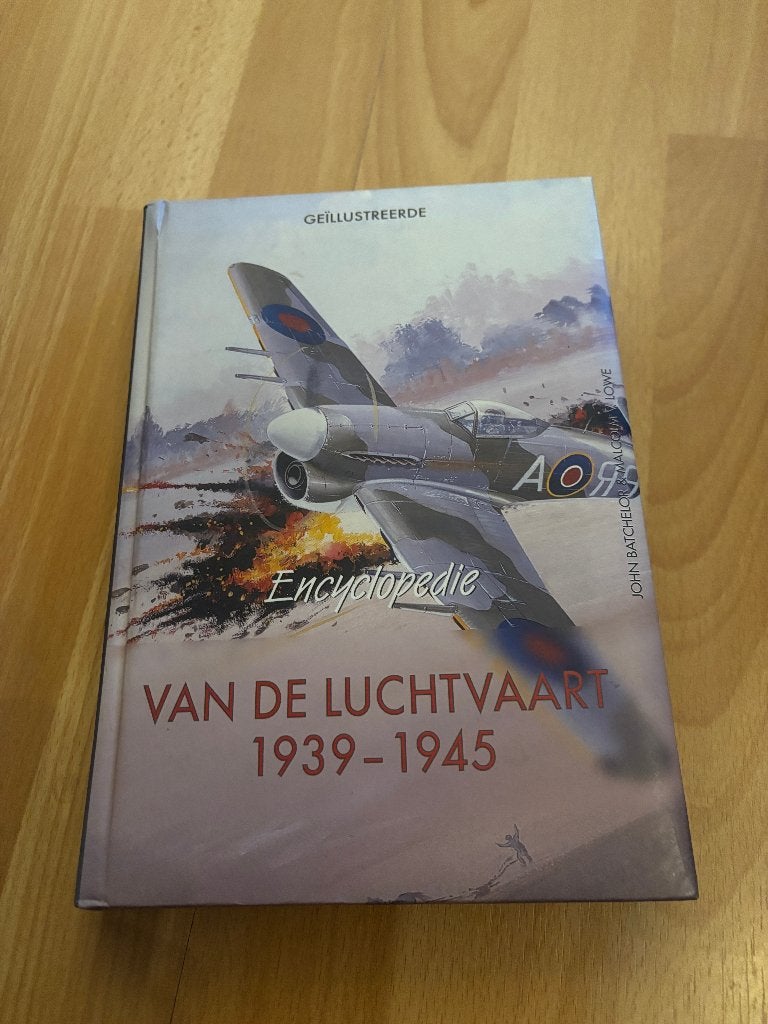 Geïllustreerde Encyclopedie van de Luchtvaart 1939-1945 WW2, Boeken, Ophalen of Verzenden, Tweede Wereldoorlog, Gelezen, Luchtmacht