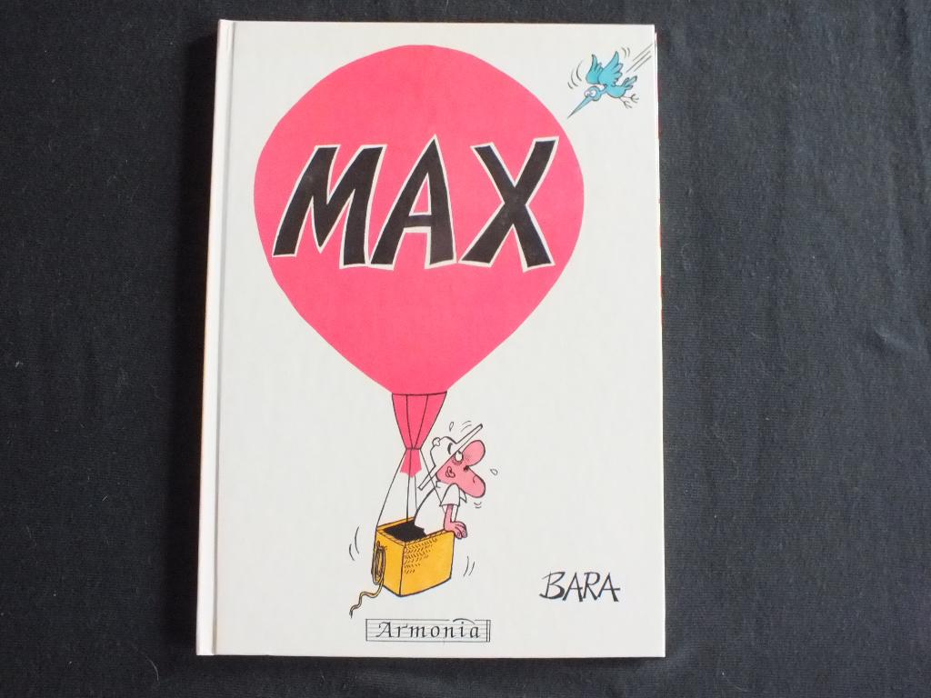 MAX L'EXPLORATEUR (1 ALBUM EO). EDITIONS ARMONIA, Complete serie of reeks, Ophalen of Verzenden, Zo goed als nieuw, BARA