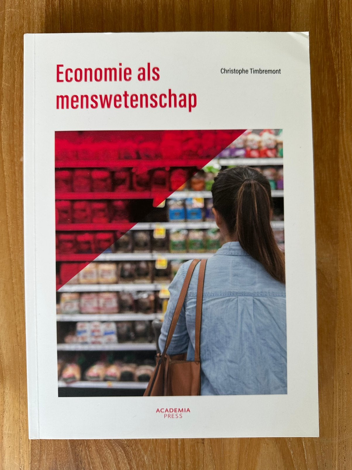 Christophe Timbremont - Economie als menswetenschap, Boeken, Verzenden, Christophe Timbremont