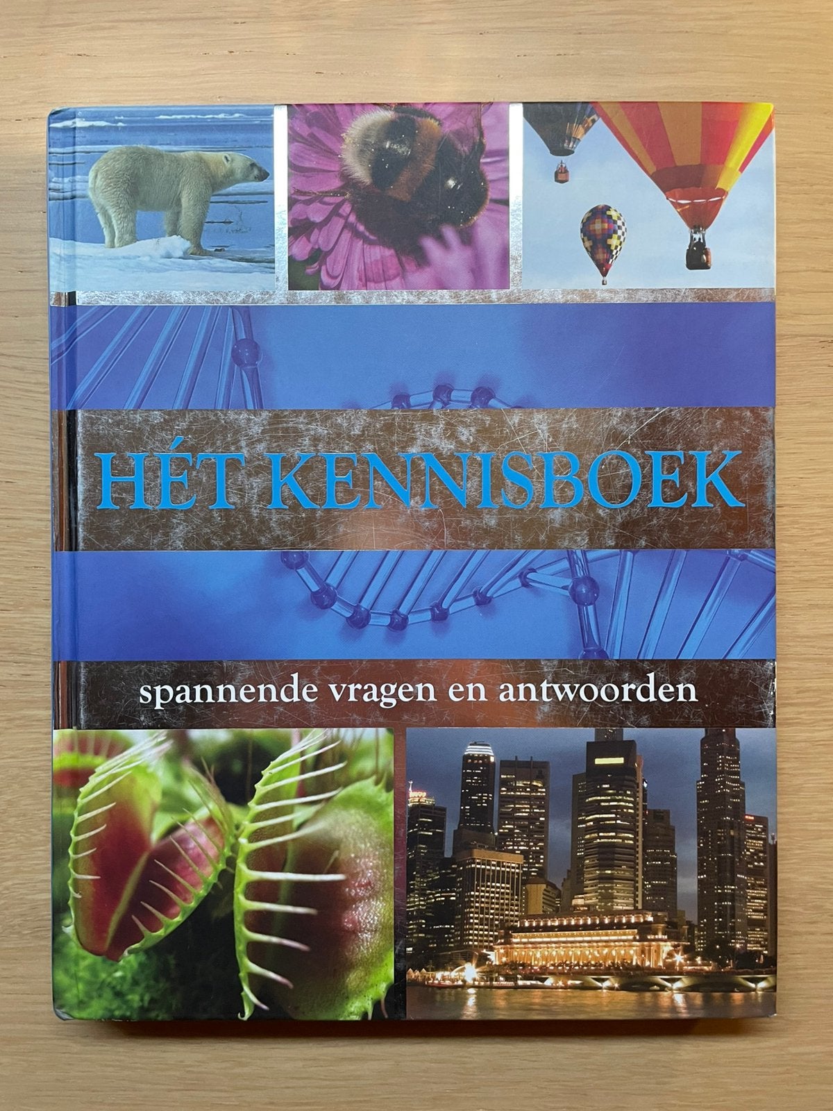 Hét kennisboek - Spannende vragen en antwoorden, Livres, Encyclopédies, Enlèvement, Comme neuf, Général