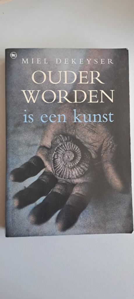 Miel Dekeyser - Ouder worden is een kunst, Boeken, Ophalen of Verzenden, Zo goed als nieuw, Miel Dekeyser