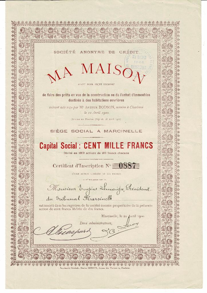 S.A. de Crédit Ma Maison - Marcinelle 1900 - Certificat, Timbres & Monnaies, Actions & Titres, Envoi, Avant 1920, Autres types