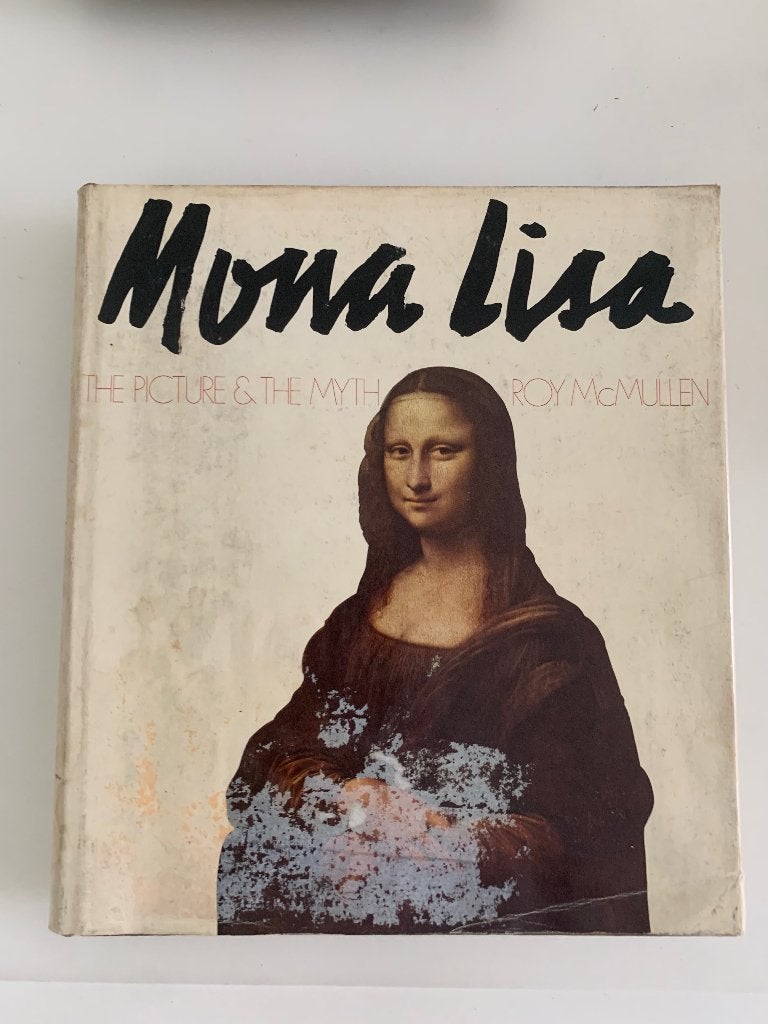 Mona Lisa: The Picture & The Myth, Roy McMullen, Ophalen of Verzenden, Gelezen, Schilder- en Tekenkunst
