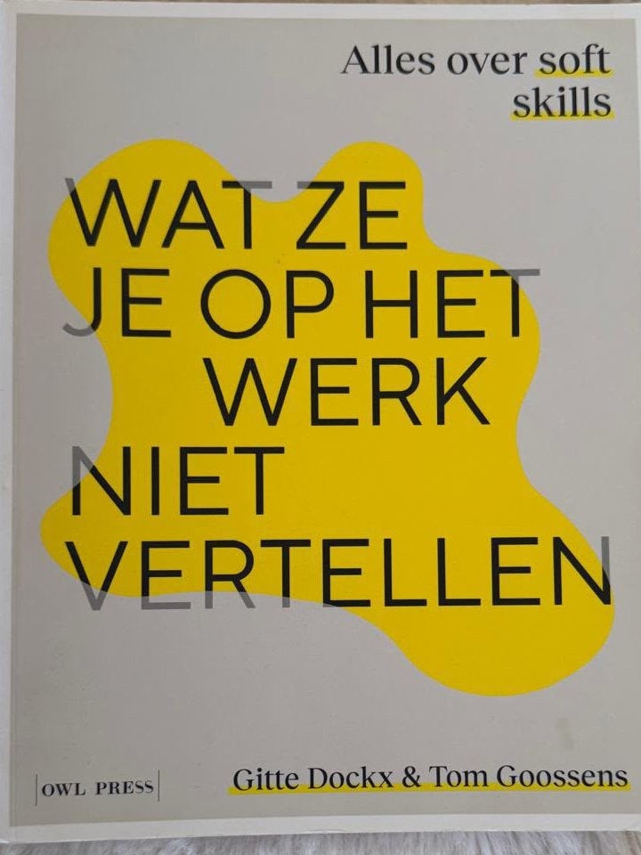 Wat ze je op het werk niet vertellen- soft skills, Ophalen, Zo goed als nieuw