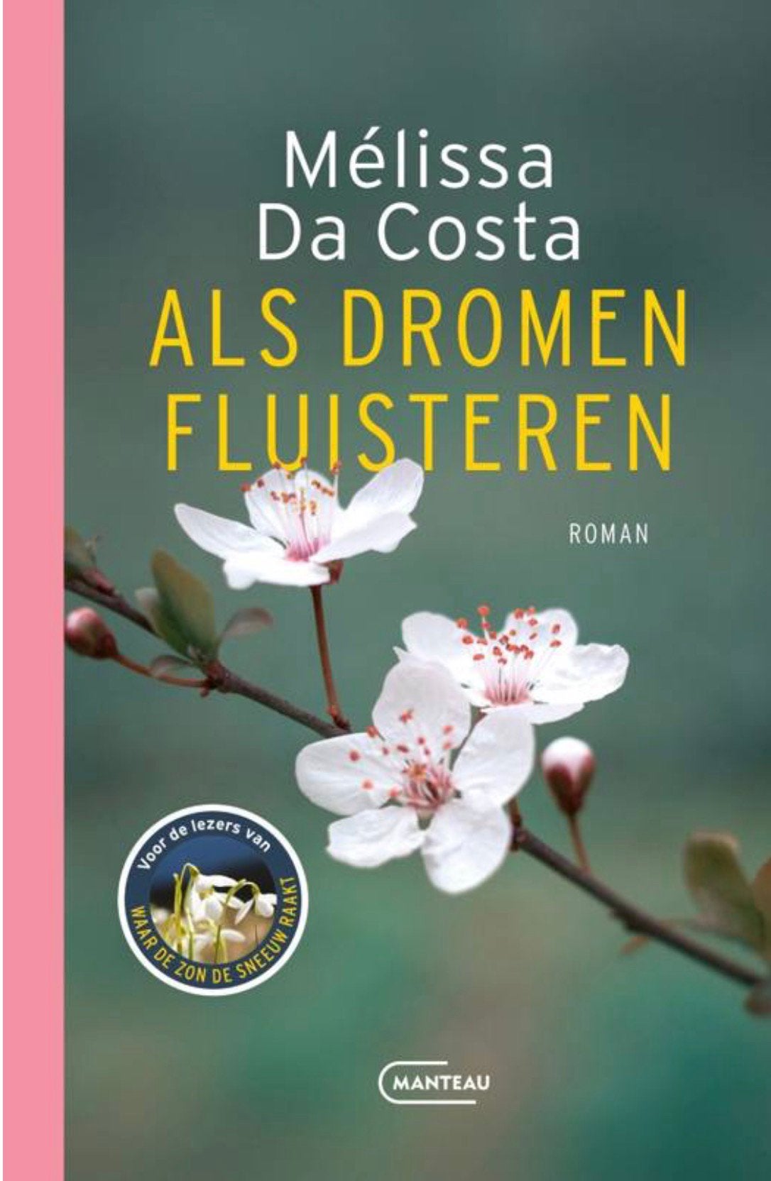 2 nieuwe boeken van Mélissa Da Costa, samen 30 euro, Boeken, Literatuur, Ophalen, Zo goed als nieuw