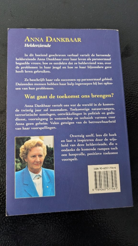 Anna Dankbaar – Helderziende, Livres, Ésotérisme & Spiritualité, Utilisé, Récit ou Roman, Spiritualité en général, Enlèvement ou Envoi