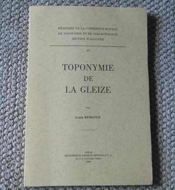 Toponymie de La Gleize - Stoumont, Livres, Enlèvement ou Envoi, Utilisé