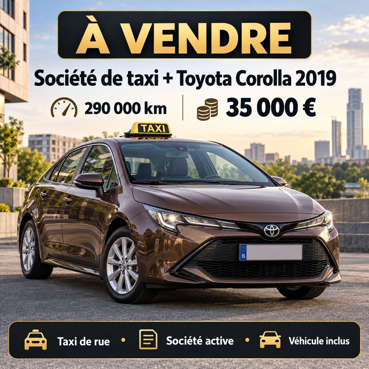 À VENDRE – Société Taxi de Rue + Licence Flamande + Toyota